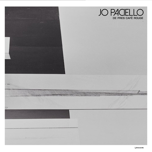 Jo Paciello - De Pres Cafe Rouge [IRECEPIREC1152D2TRSPDBP]